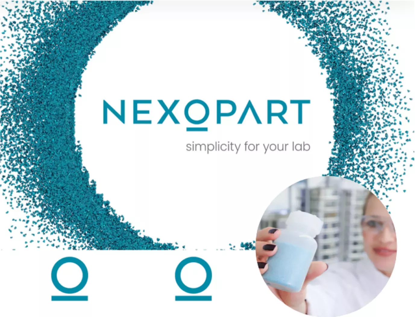 The image shows the “NEXOPART” logo in turquoise lettering, surrounded by a circle of scattered particles in the same color. Below it is the slogan “simplicity for your lab” in gray lettering. At the bottom right of the image, a lab technician holds a small bottle of blue particles. The overall image conveys a combination of technology and laboratory work with a focus on simplicity and precision.